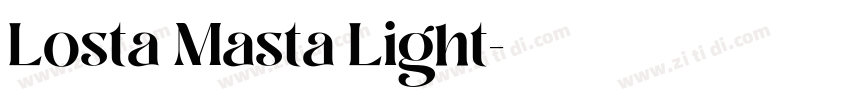 Losta Masta Light字体转换